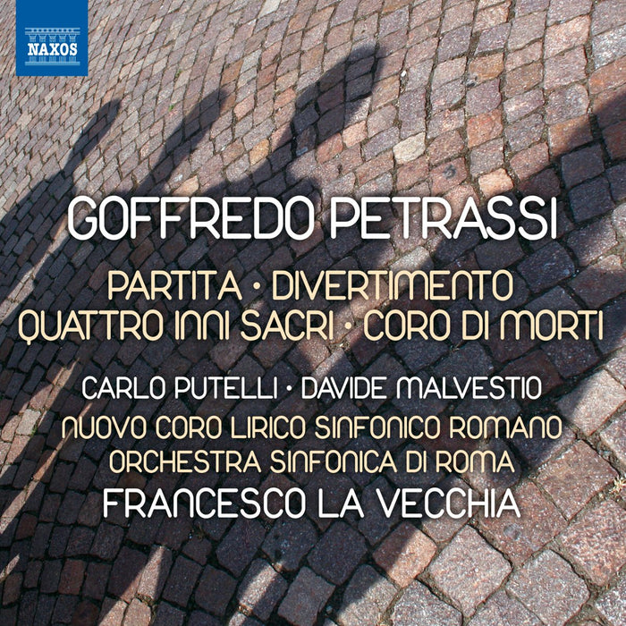 Goffredo Petrassi - Game, Entertainment, Four Sacred Hymns, Chorus of the Dead;
