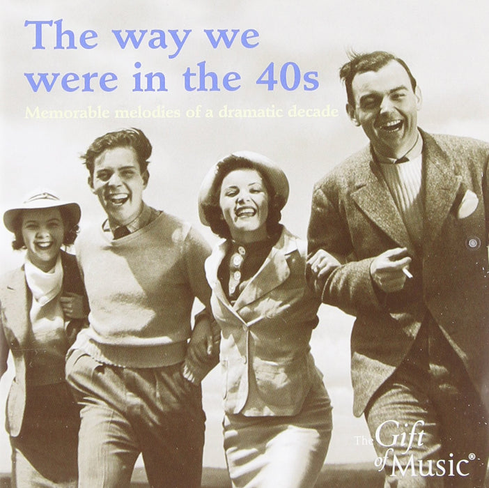 Way We Were In The 40s (The) / Various;