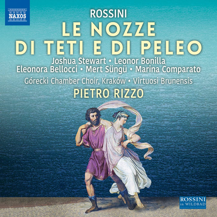 Gioacchino Rossini - Le Nozze Di Teti E Di Peleo;