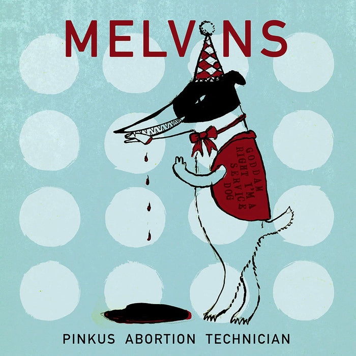 Melvins - Pinkus Abortion Technician;