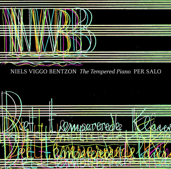 Niels Viggo Bentzon - The Tempered Piano;