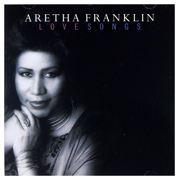 Aretha Franklin - Love Songs;