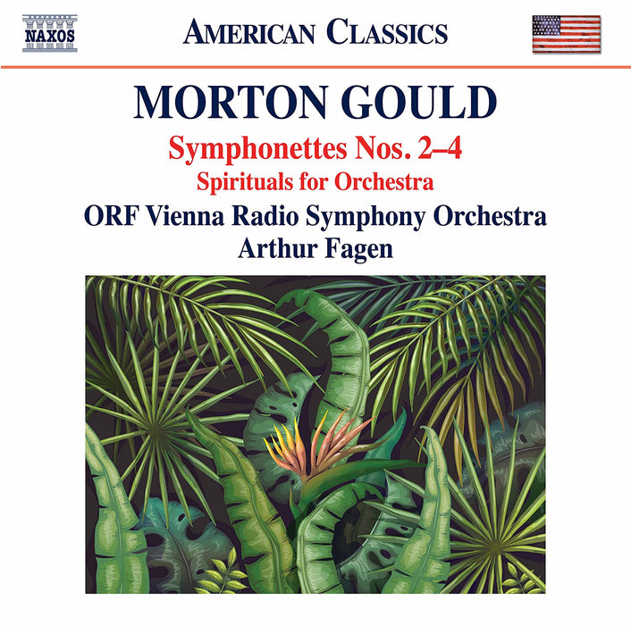 Morton Gould - Symphonettes Nos. 2 - 4 / Spirituals For Orchestra;