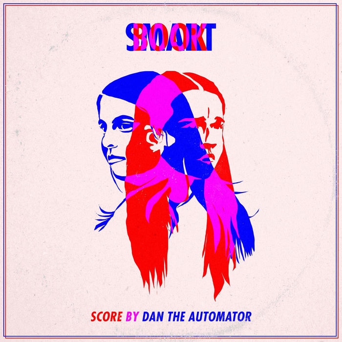 Dan The Automator - Booksmart (Original Motion Picture Score);