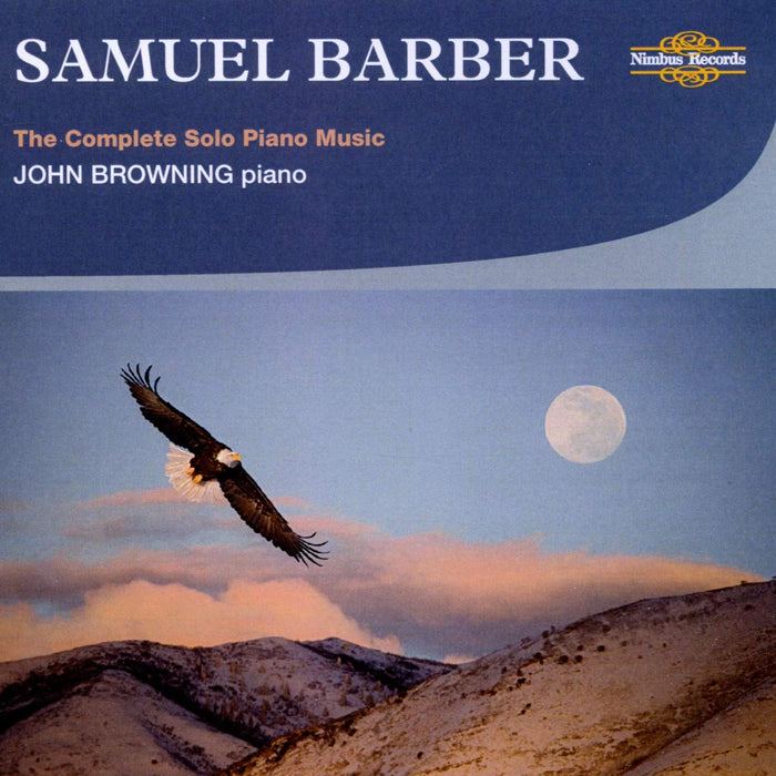 Samuel Barber - The Complete Solo Piano Music;