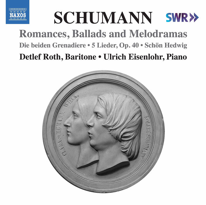 Robert Schumann - Romances, Ballads And Melodramas;