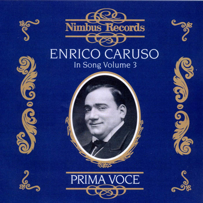 Enrico Caruso - In Song Vol. 3 1902-1920 (2 Cd);