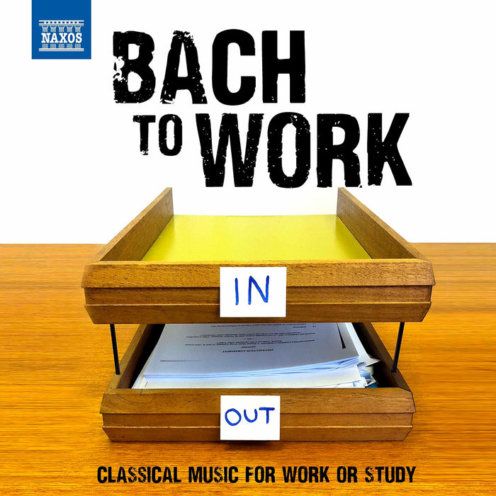 Bach To Work: Classical Music For Work Or Study / Various;