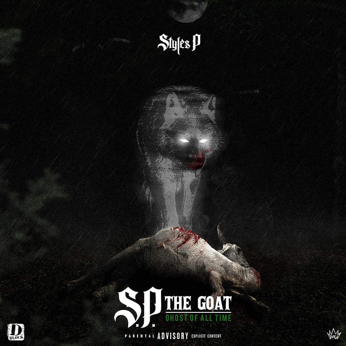 Styles P - S.P. The Goat: Ghost Of All Time;