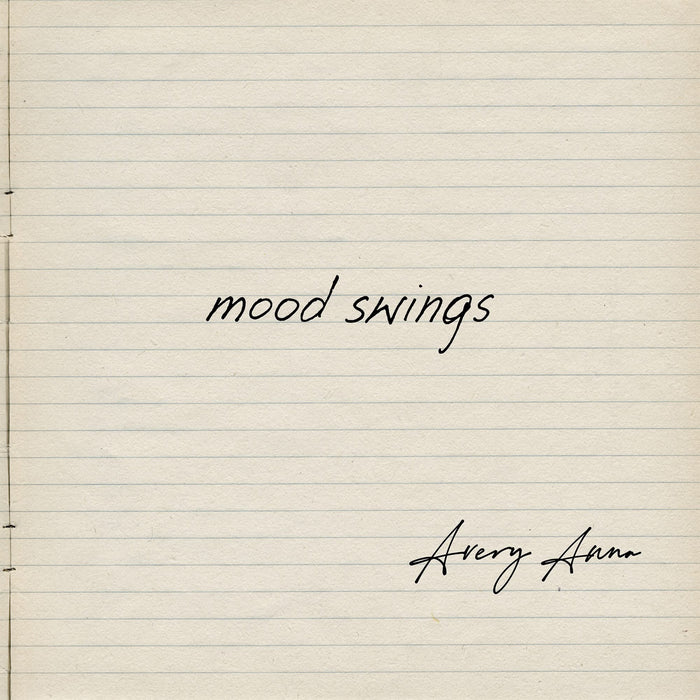 Avery Anna - Mood Swings;