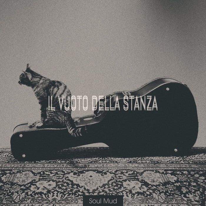 Soul Mud - Il Vuoto Nella Stanza;