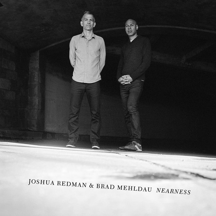 Joshua Redman & Brad Mehldau - Nearness (2 Lp);