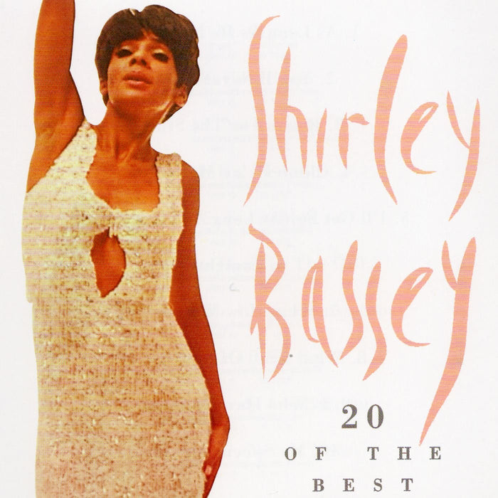 Shirley Bassey - 20 Of The Best;