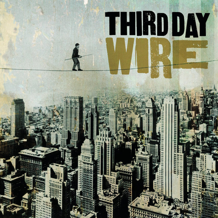 Third Day - Wire;