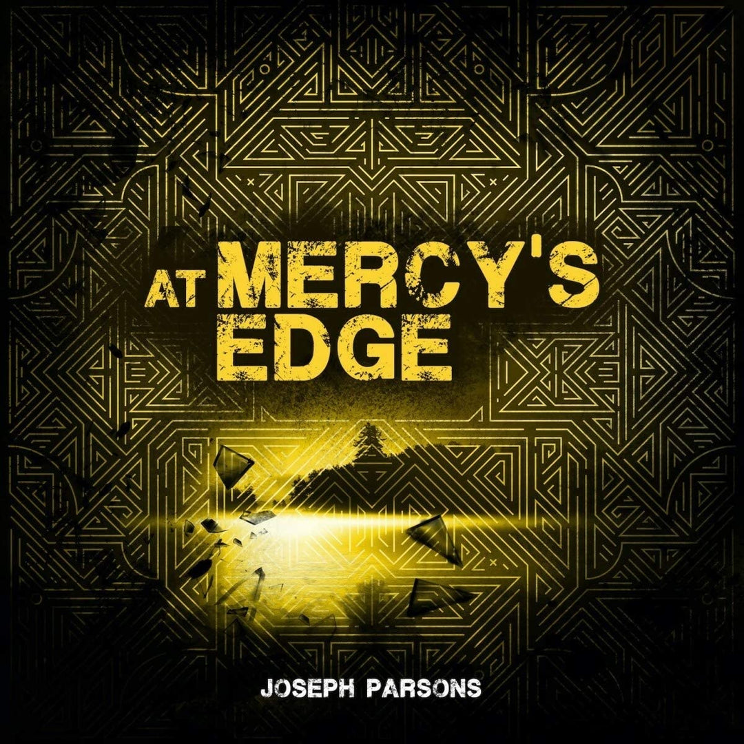 Joseph Parsons - At Mercy'S Edge;