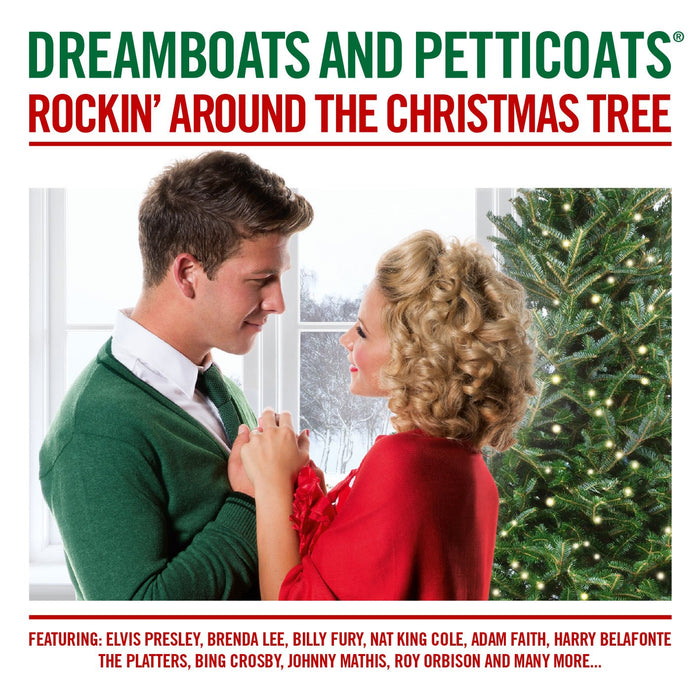 Dreamboats And Petticoats: Rockin' Around The Christmas Tree / Various;
