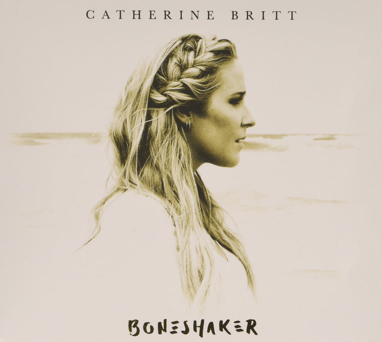 Catherine Britt - Boneshaker;