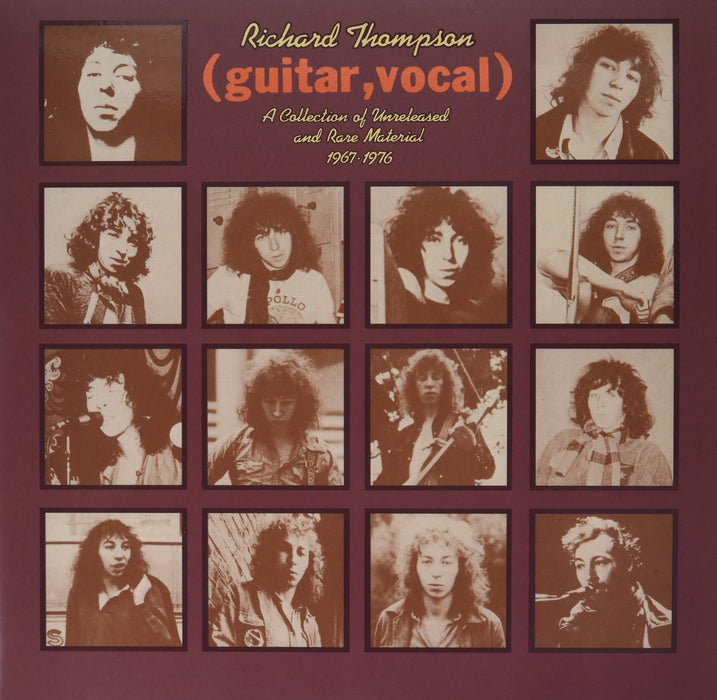 Richard Thompson - (Guitar, Vocal) A Collection Of Unreleased And Rare Material 1967-1976;