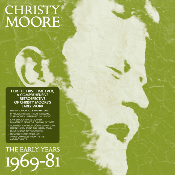 Christy Moore - The Early Years: 1969-81;