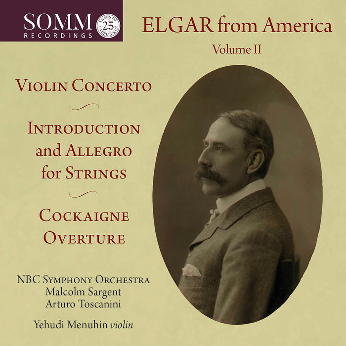 Edward Elgar - From  America, Volume I;