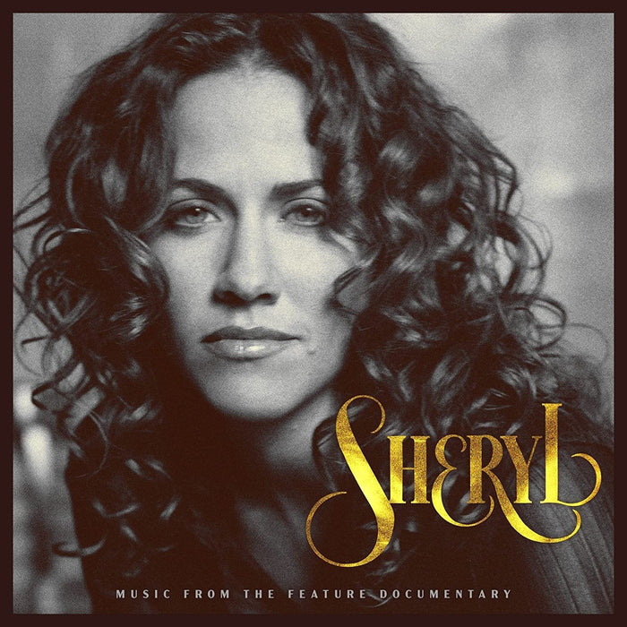 Sheryl Crow - Sheryl: Music From The Doc;