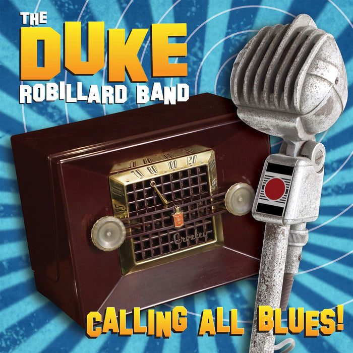 Duke Robillard - Calling All Blues;