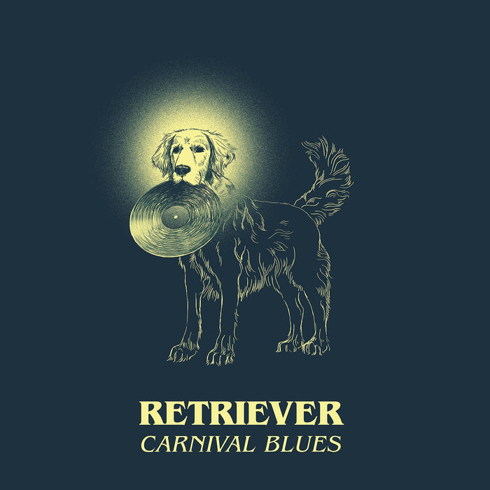 Retriever - Carnival Blues;
