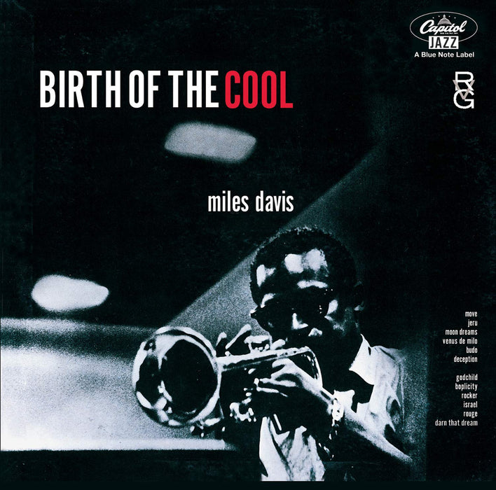 Miles Davis - Birth Of The Cool;