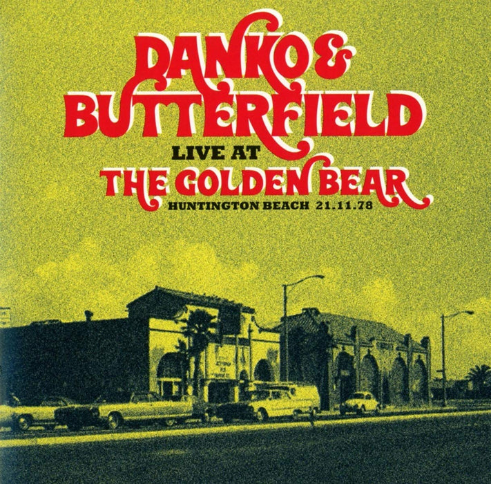 Rick Danko & Paul Butterfield - Live In Huntington Beach (2 Cd);