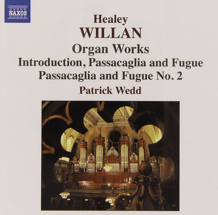 Willan Healey - Organ Works;