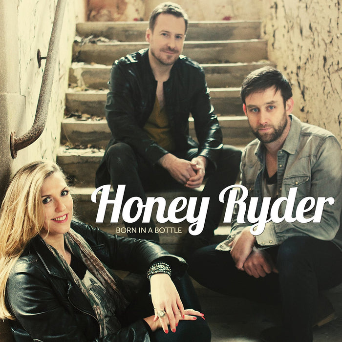 Honey Ryder - Born In A Bottle;