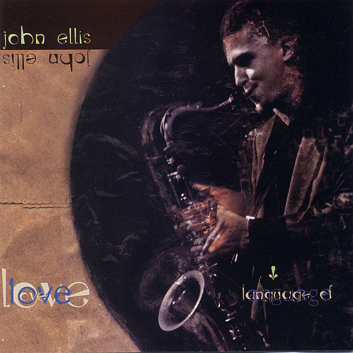 John Ellis - Language Of Love;