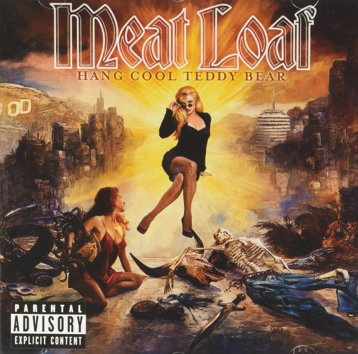 Meat Loaf - Hang Cool Teddy Bear;