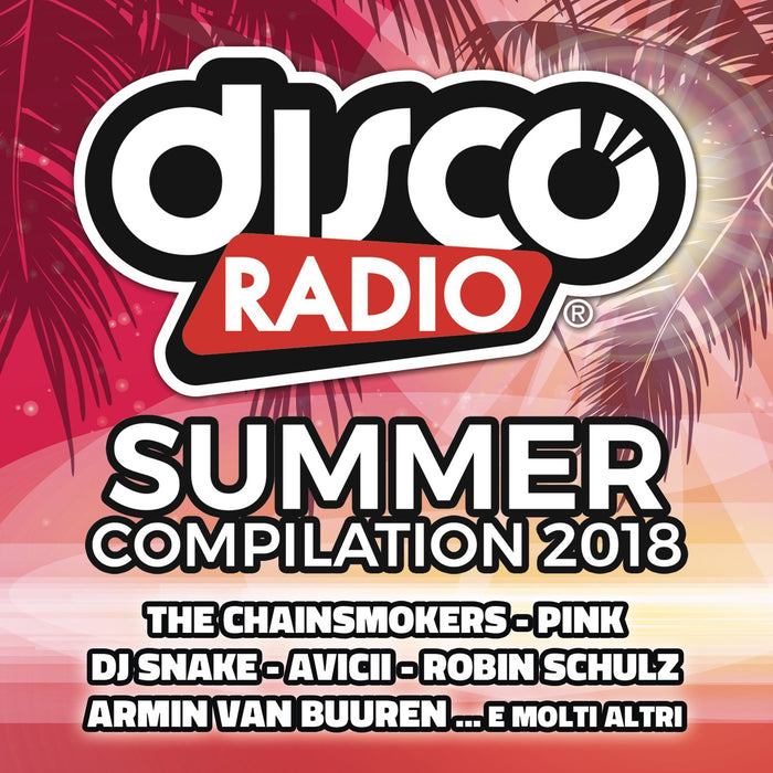 Discoradio Summer Compilation 2018 (2 Cd);