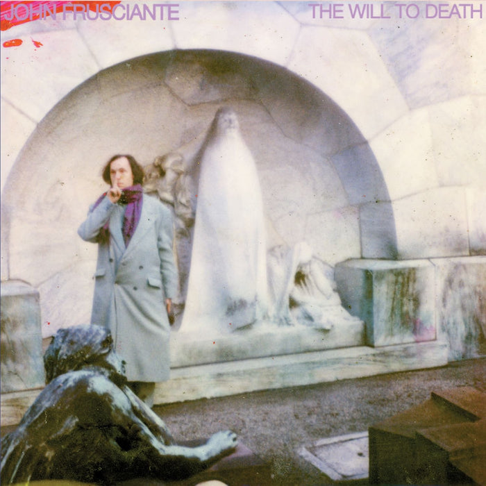 John Frusciante - Will To Death;
