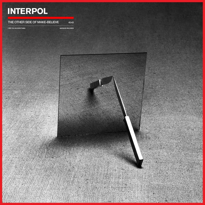 Interpol - The Other Side Of Make-Believe;