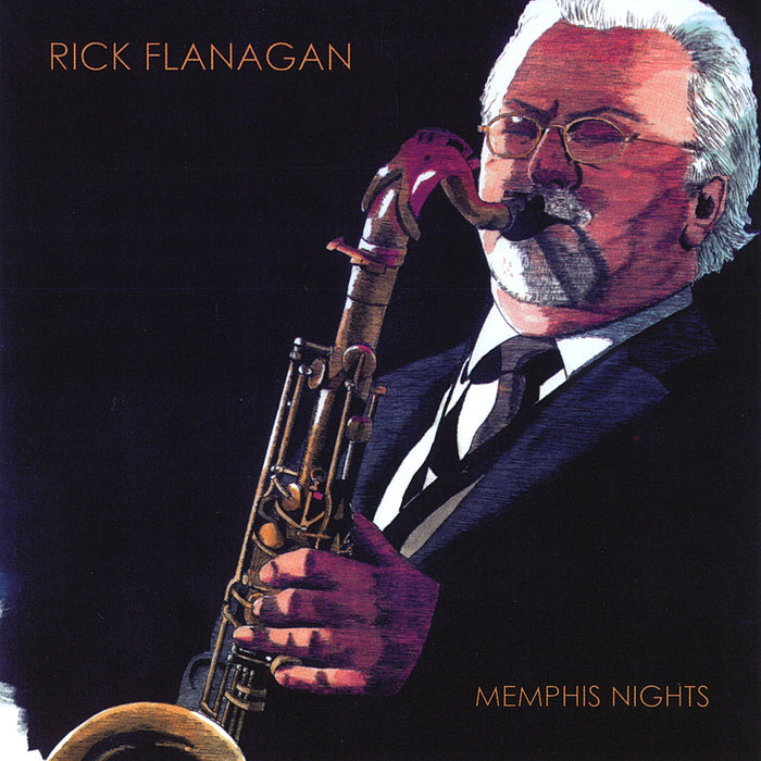 Rick Flanagan - Memphis Nights;