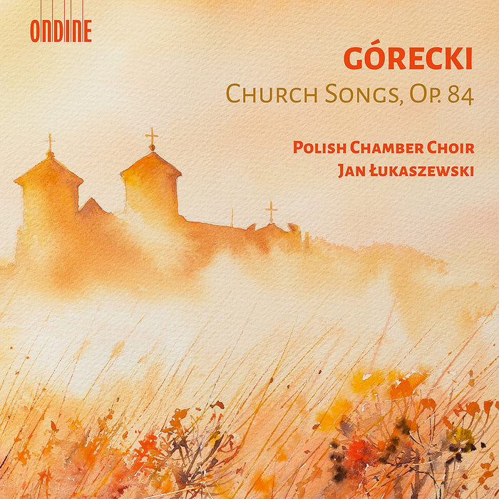 Henryk Gorecki - Church Songs, Op. 84 (2 Cd);