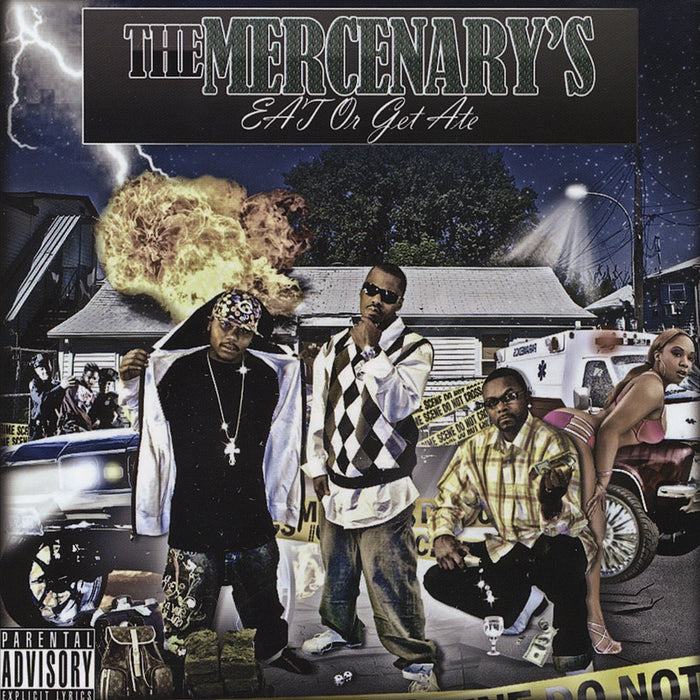 Mercenary'S (The) - Eat Or Get Ate;