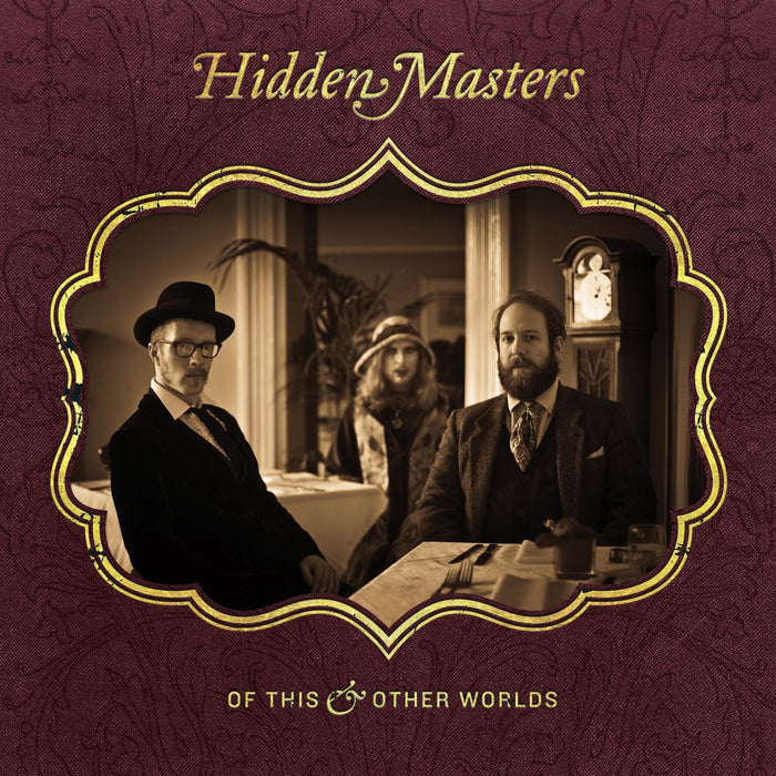Hidden Masters - Of This And Other Worlds;