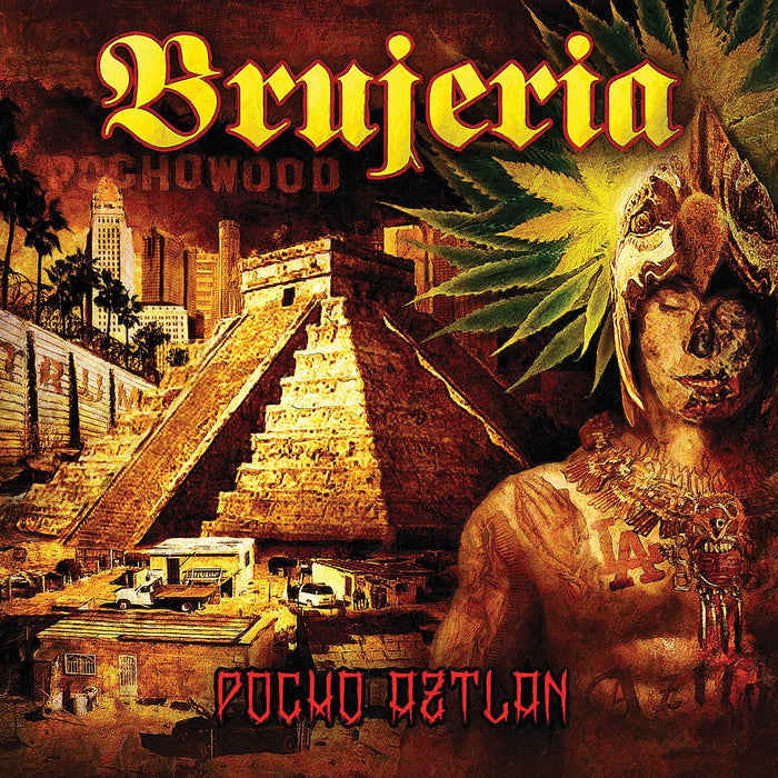 Brujeria - Pocho Aztlan;
