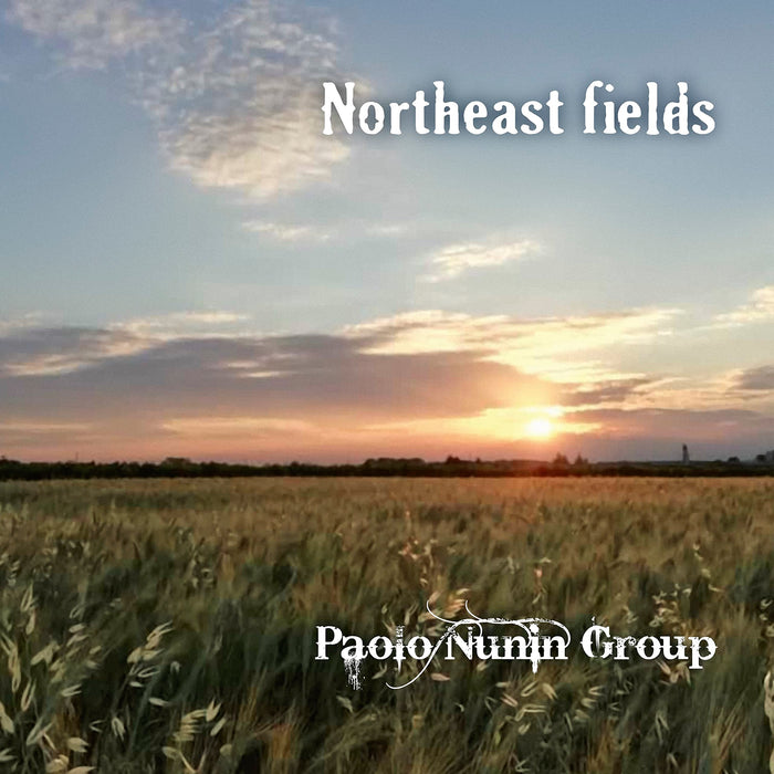Paolo Nunin Group - Northeast Fields;