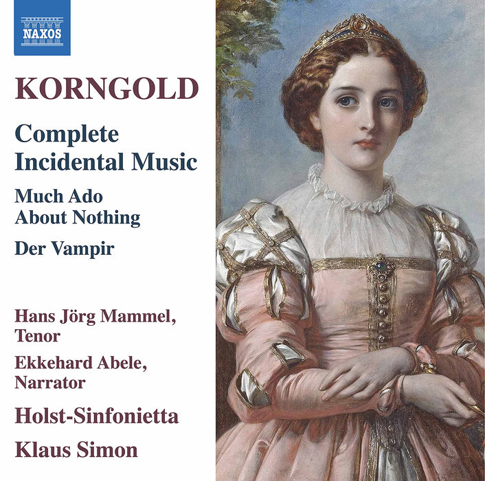 Erich Wolfgang Korngold - Complete Incidental Music;