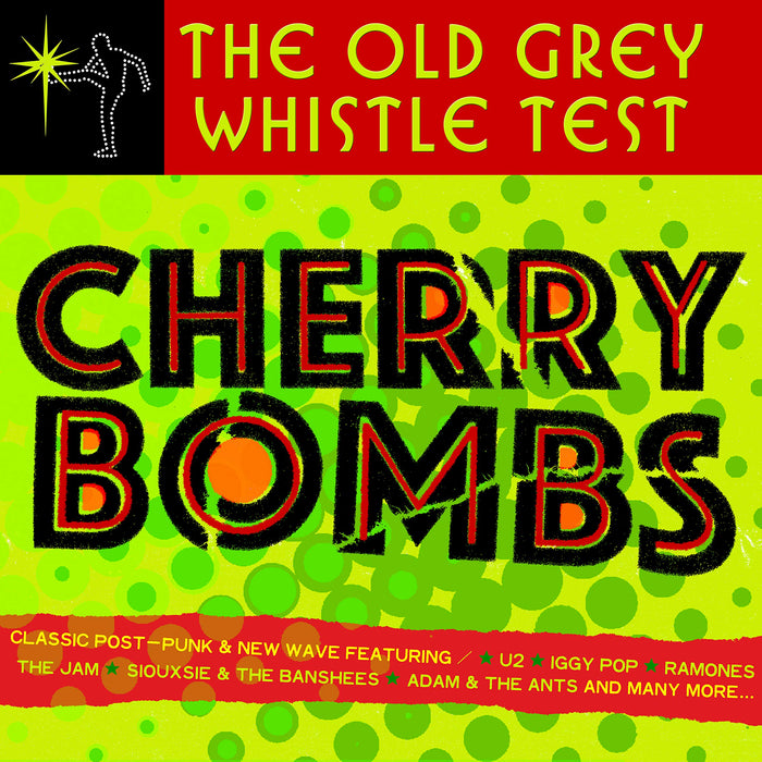 Old Grey Whistle Test (The) - Cherry Bombs / Various (3 Cd);