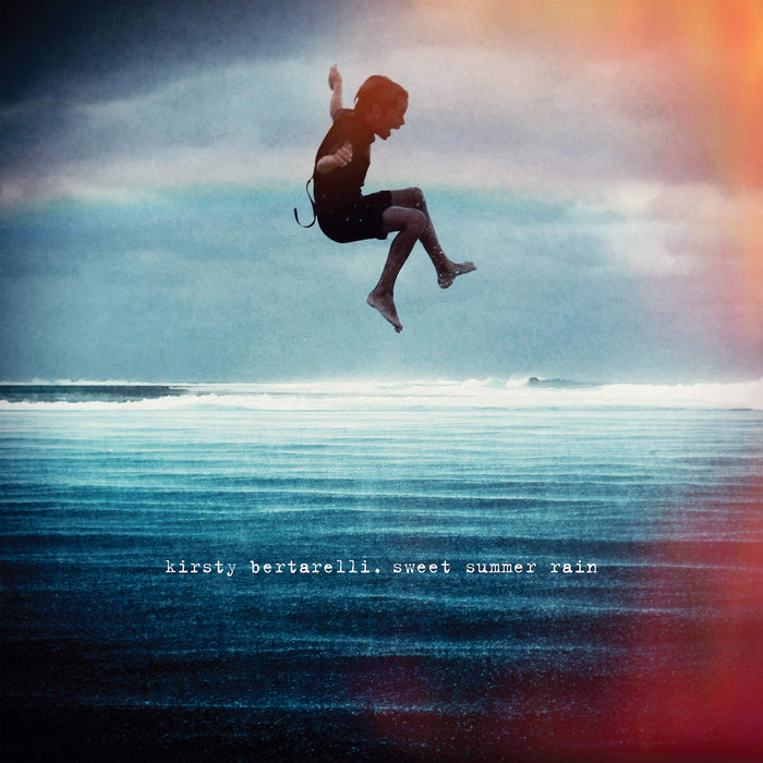 Kirsty Bertarelli - Sweet Summer Rain;
