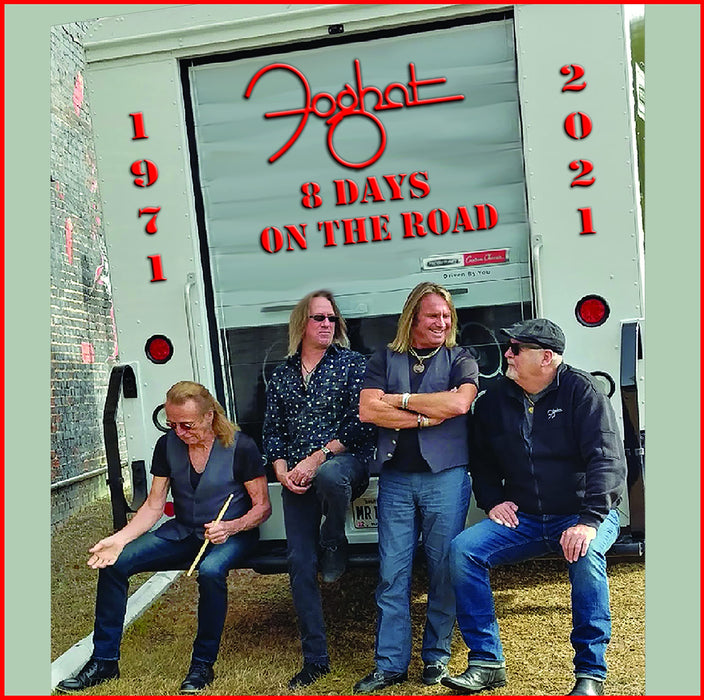 Foghat - 8 Days On The Road (2 Cd);