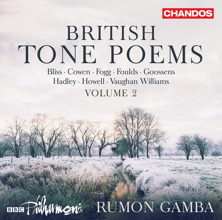 Rumon Gamba - British Tone Poems 2;