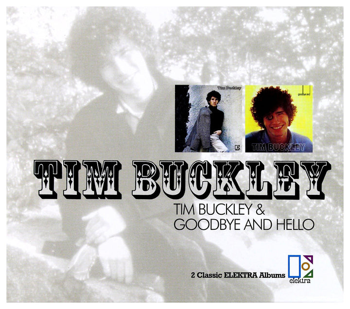 Tim Buckley - Tim Buckley / Goodbye And Hello;