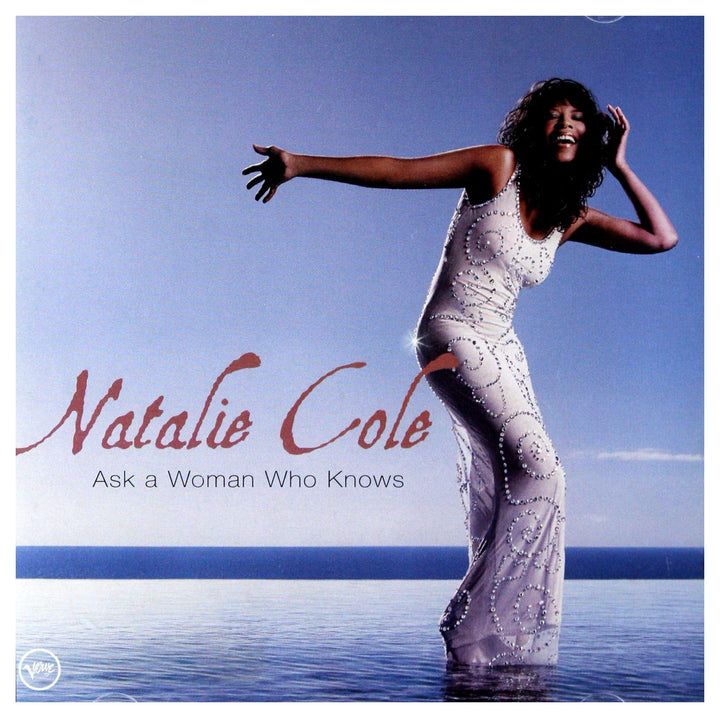 Natalie Cole - Ask A Woman Who Knows;