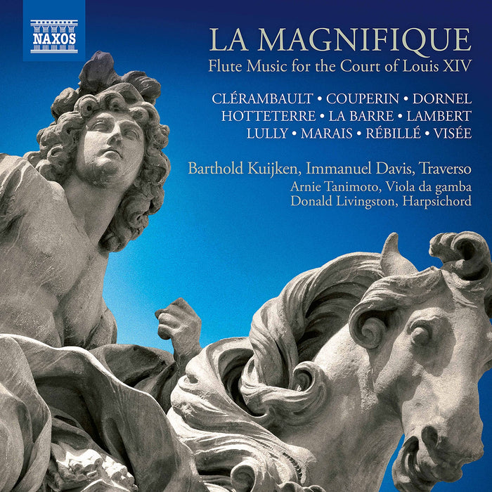 Magnifique (La): Flute Music for the Court of Louis XIV;